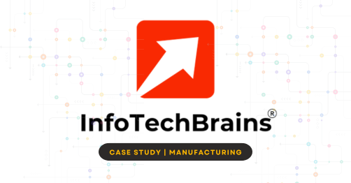 Case Studies Case Study - Manufacturing